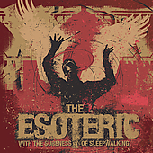 The Esoteric - With The Sureness Of Sleepwalking - CD (2005)